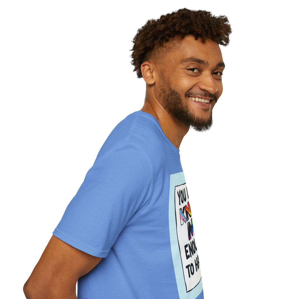 You Don't Know Me Enough to Hate Me Inclusive Pride T-Shirt - Unisex Softstyle Tee for Casual Wear