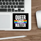 Die-Cut Stickers - QUEER LIVES MATTER