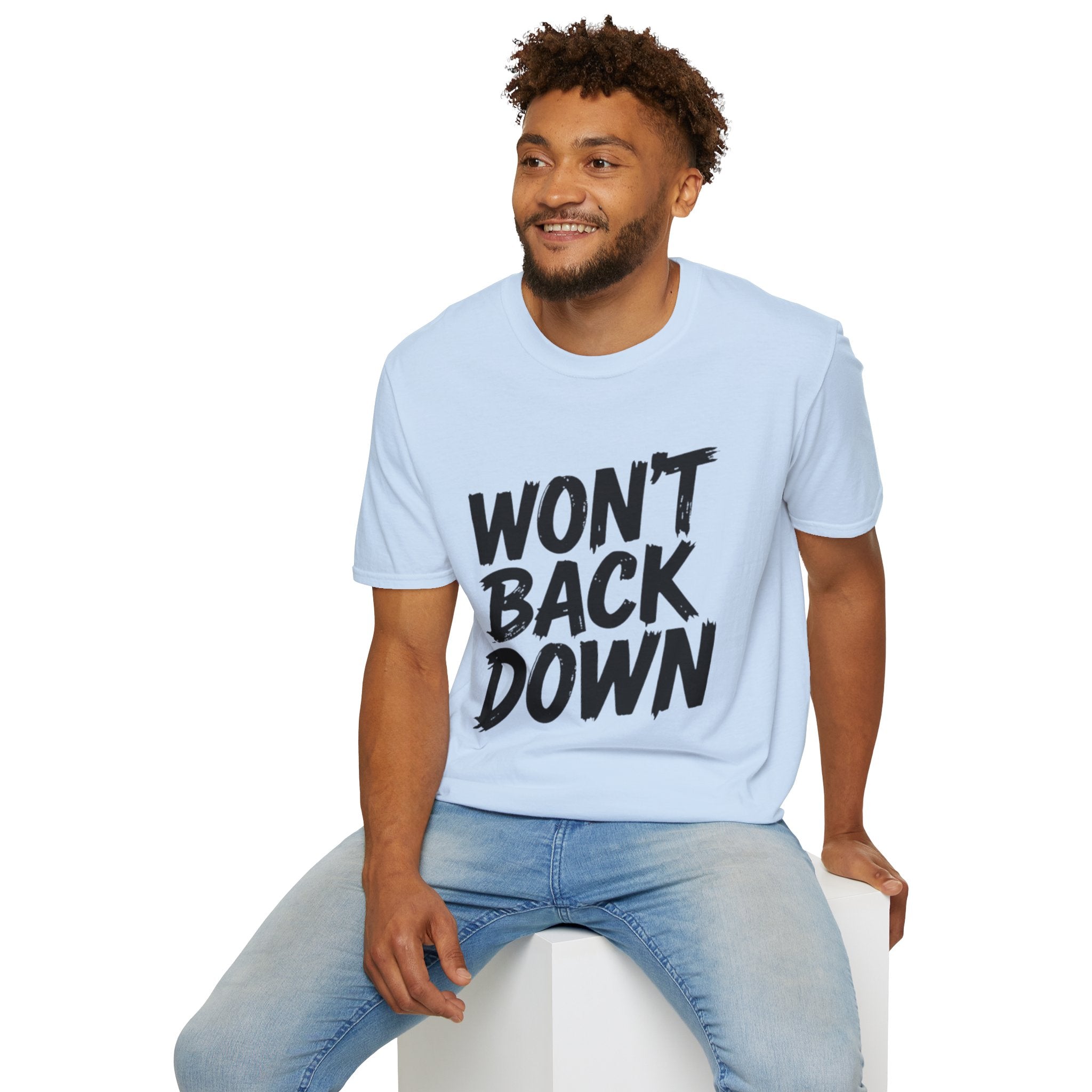 Won't Back Down T-Shirt