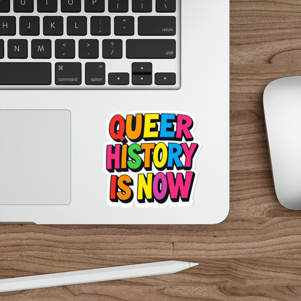 Die-Cut Stickers - QUEER HISTORY IS NOW