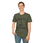Equality Is Not Oppression T-Shirt — Social Justice Statement Tee