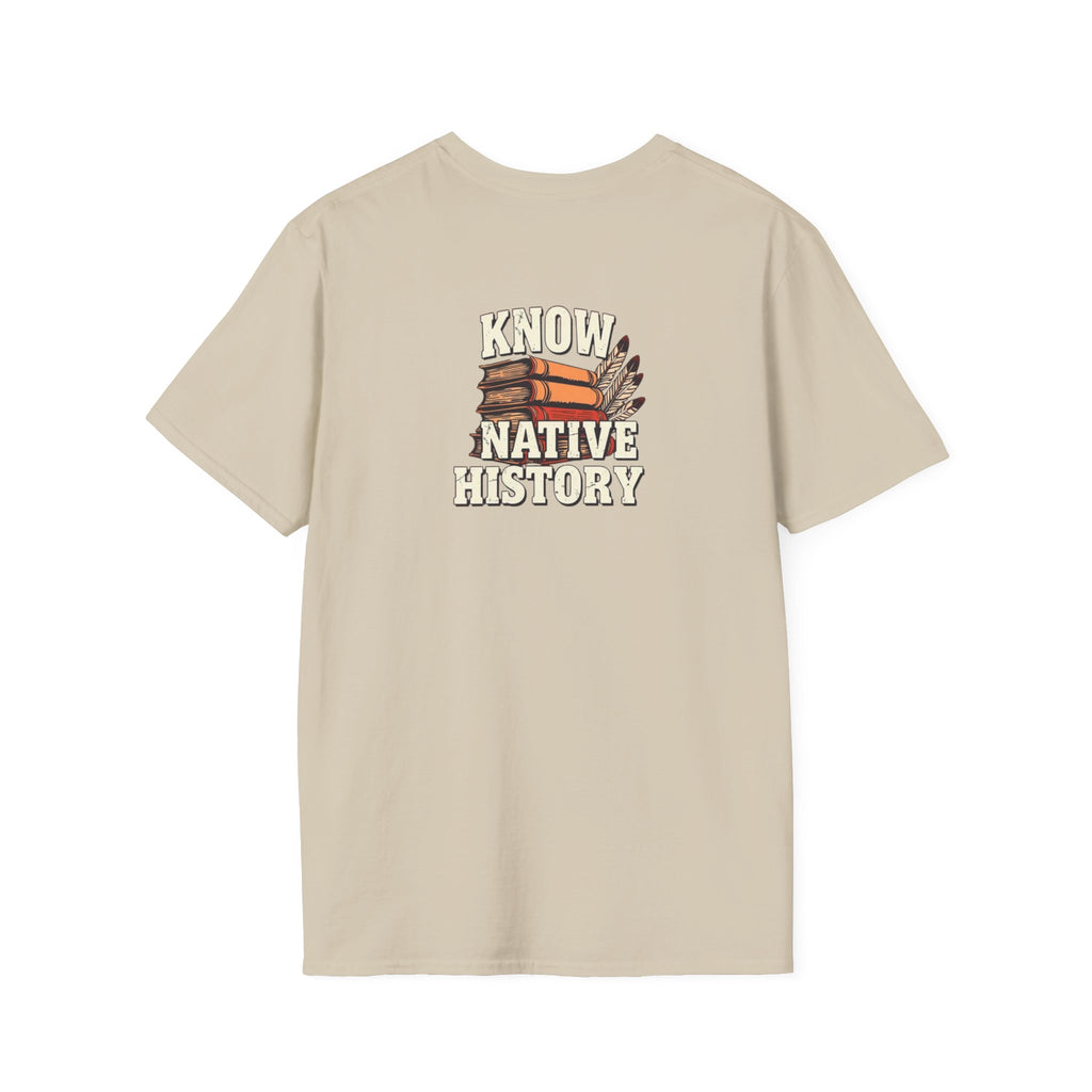 Know Native History Awareness T-Shirt