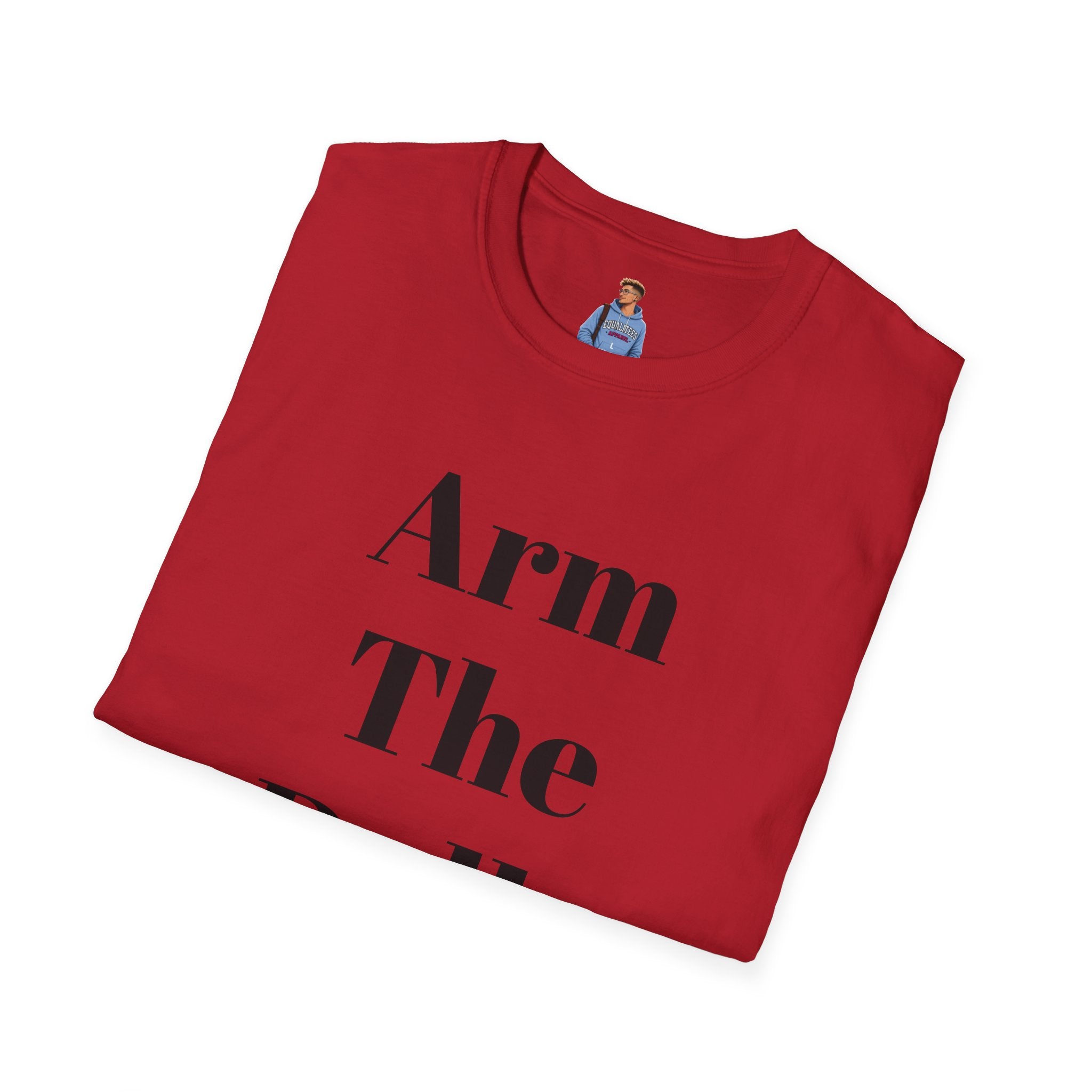 Arm The Dolls — Minimalist Statement T-Shirt