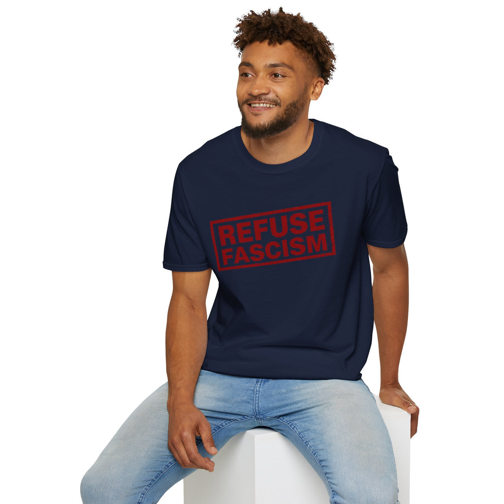 Refuse Fascism Tee — Political Protest Graphic T-Shirt