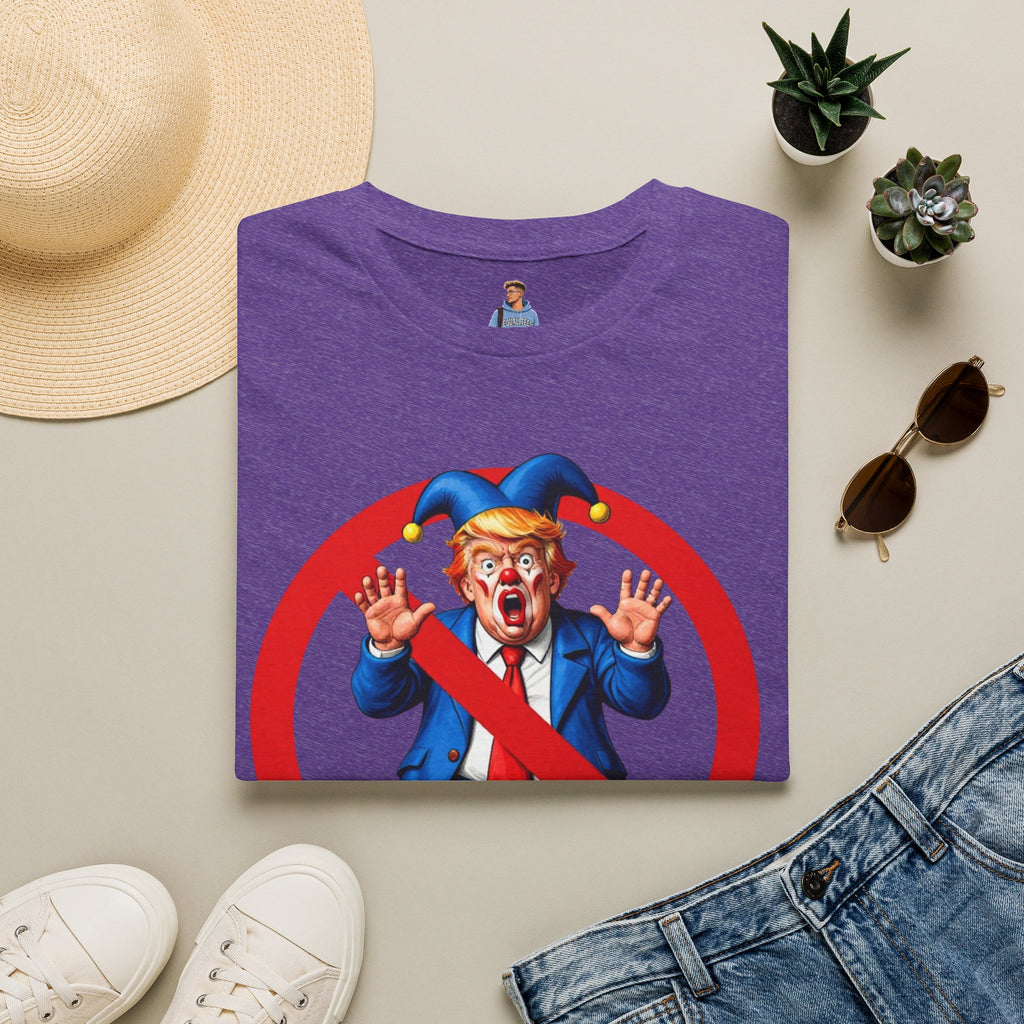 NO CROWN FOR THE CLOWN T-Shirt - NO KINGS IN AMERICA