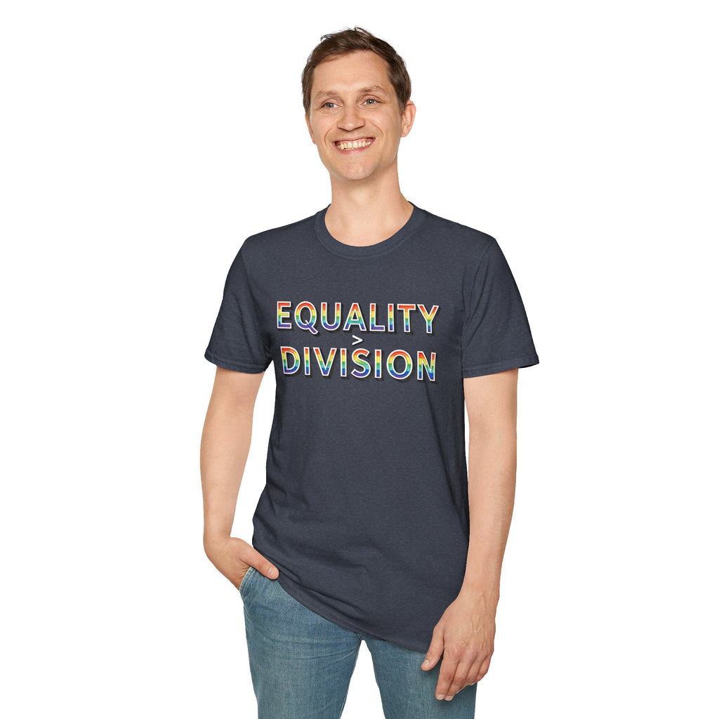 Equality is Greater Than Division T-Shirt — Rainbow Pride Graphic Tee