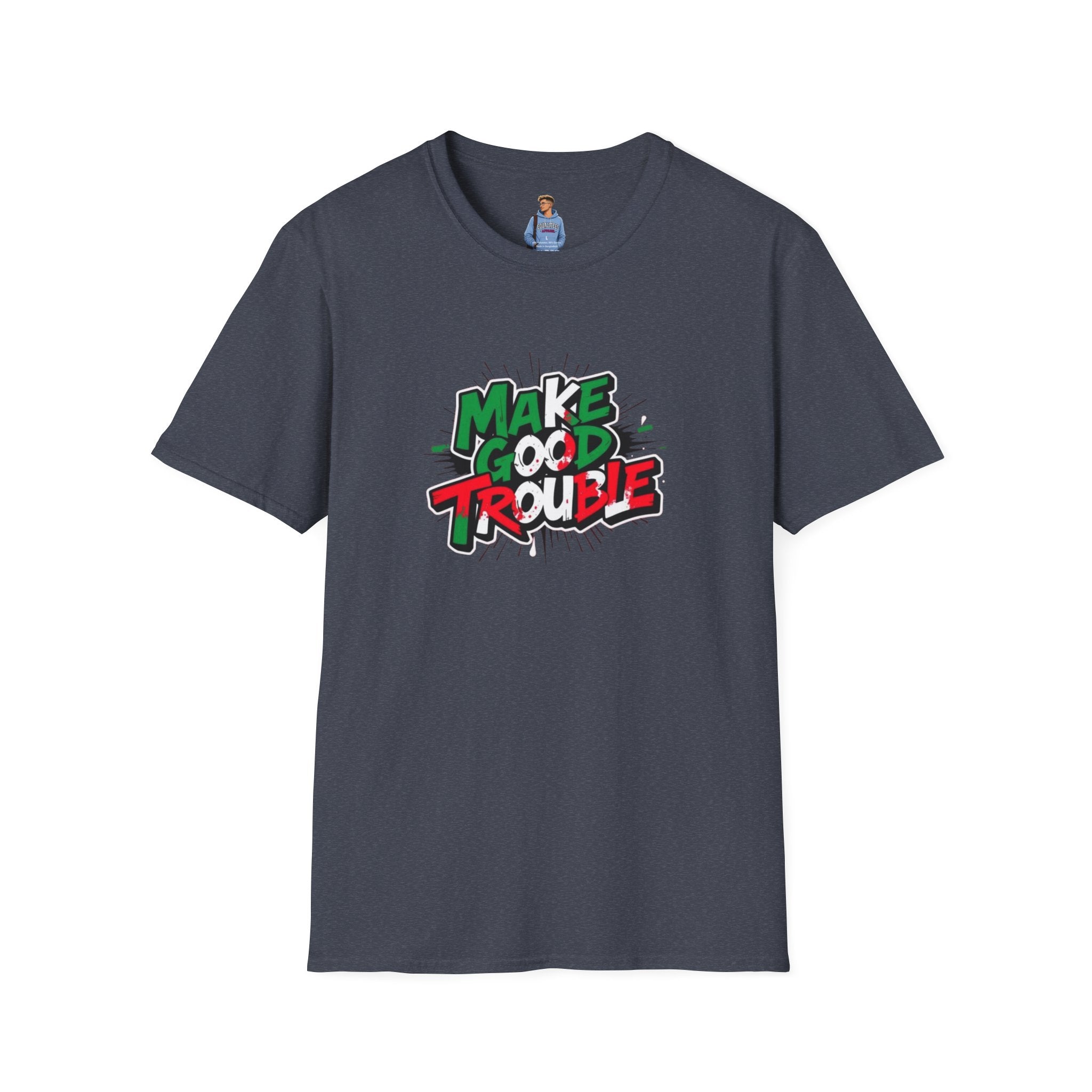 Make Good Trouble T-shirt  Fun Graphic Tee for Activists & Trendsetters