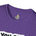 Unisex Softstyle T-Shirt - 'You Say Woke Like It's a Bad Thing'