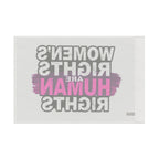 Women's Rights are Human Rights Protest Flag