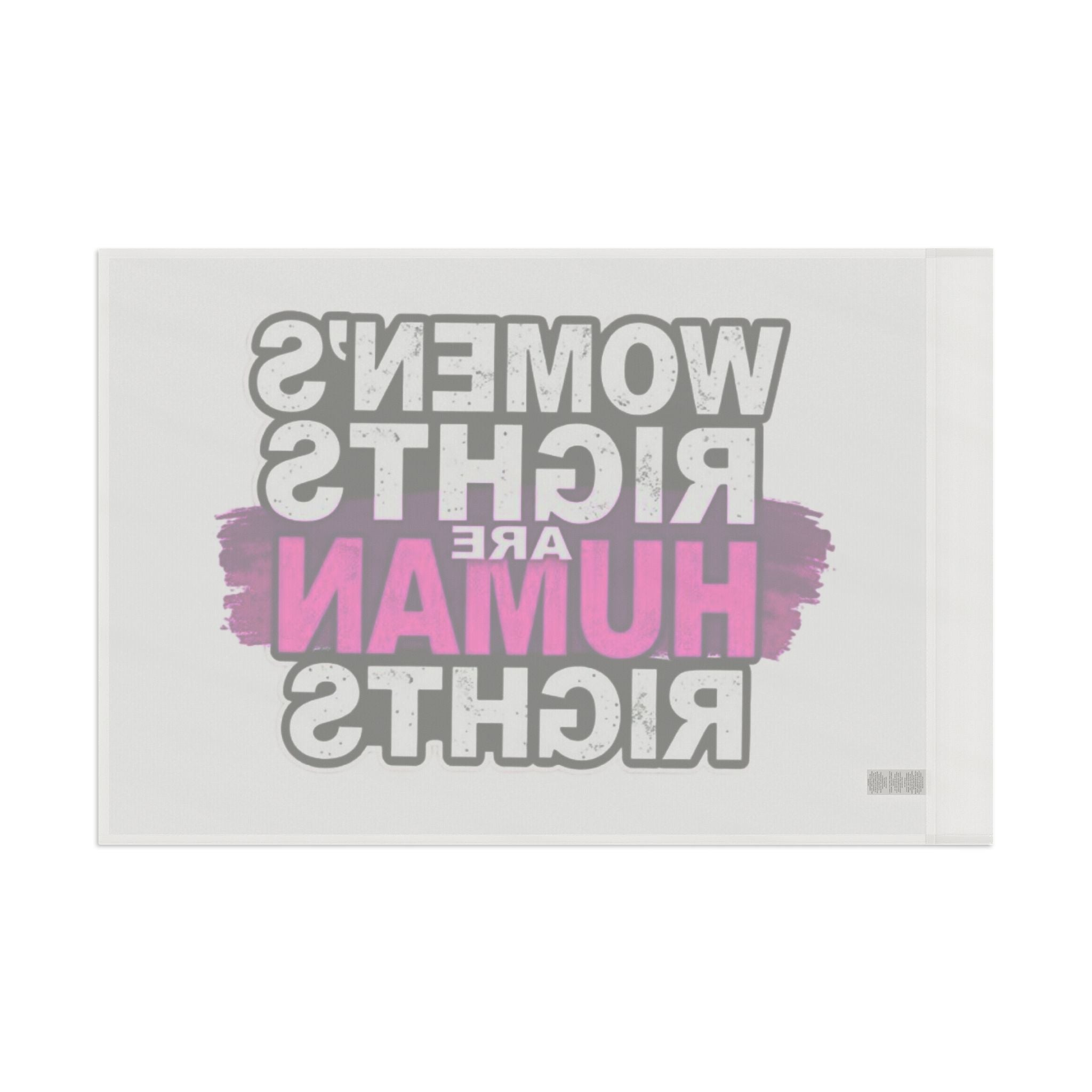 Women's Rights are Human Rights Protest Flag