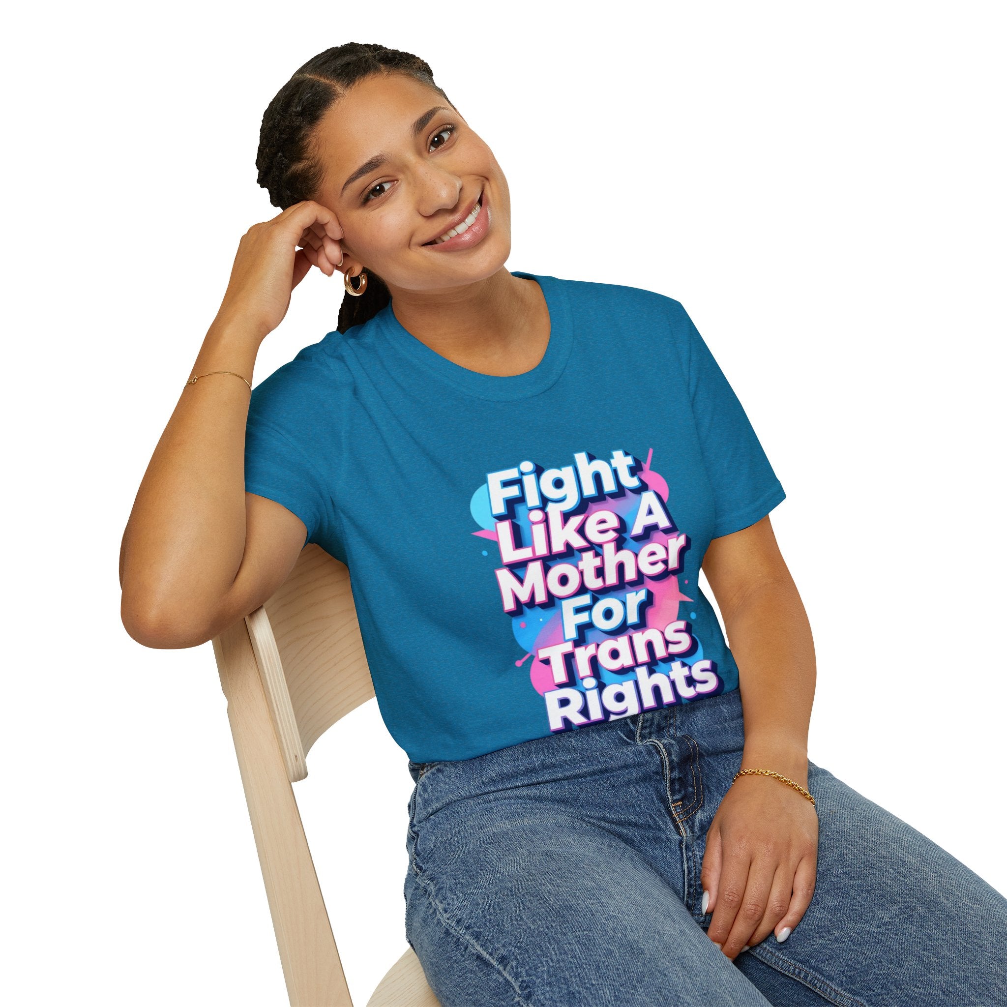 Fight Like A Mother T-Shirt - For Trans Rights