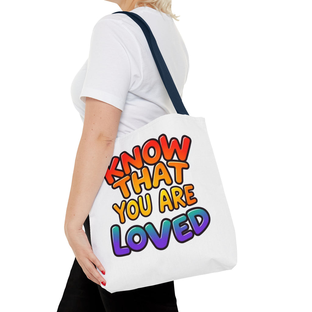Know That You Are Loved Text Design Tote Bag