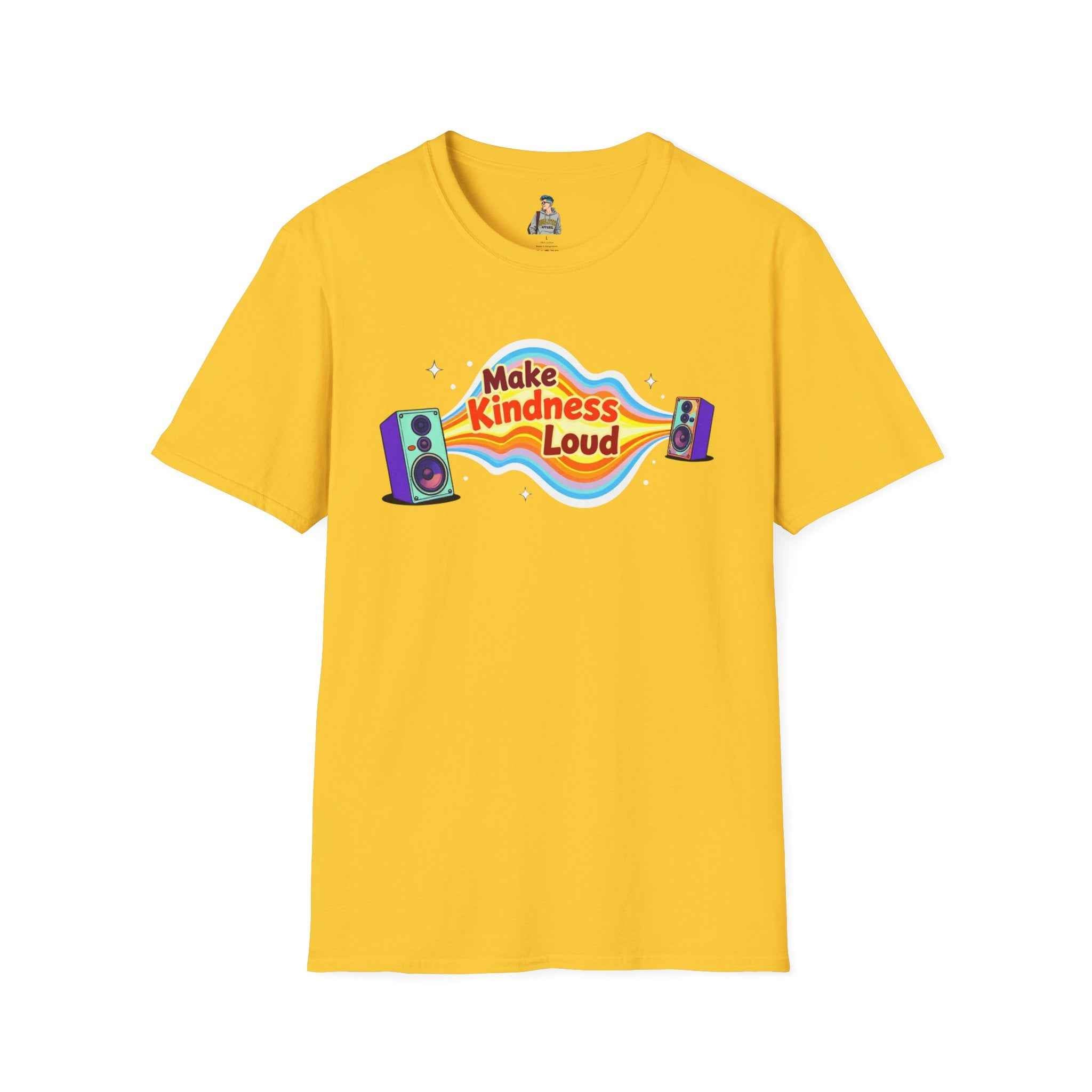 Make Kindness Loud T-Shirt