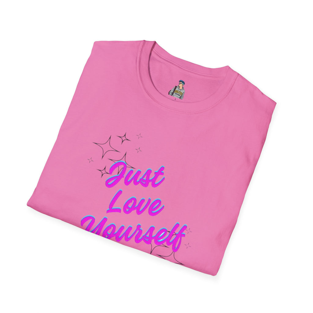 Just Love Yourself Unisex Softstyle T-Shirt - Motivational Tee for Self-Love