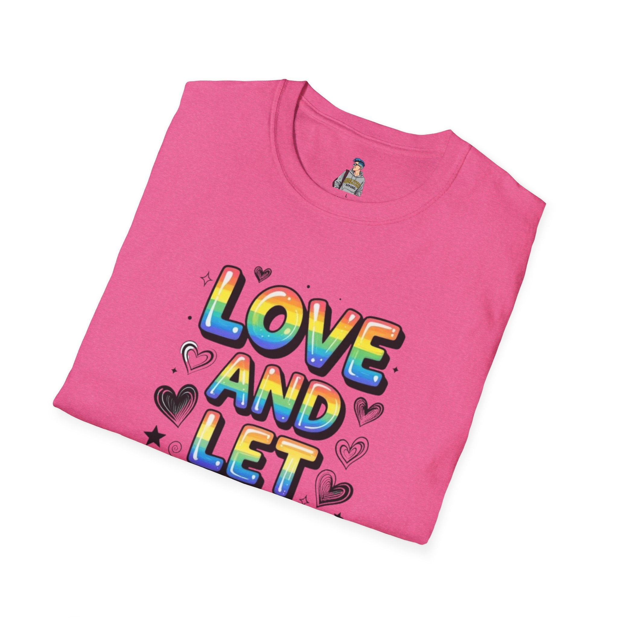Love & Let Love Inspirational T-Shirt