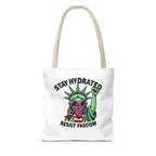Stay Hydrated, Resist Fascism Design - Tote Bag