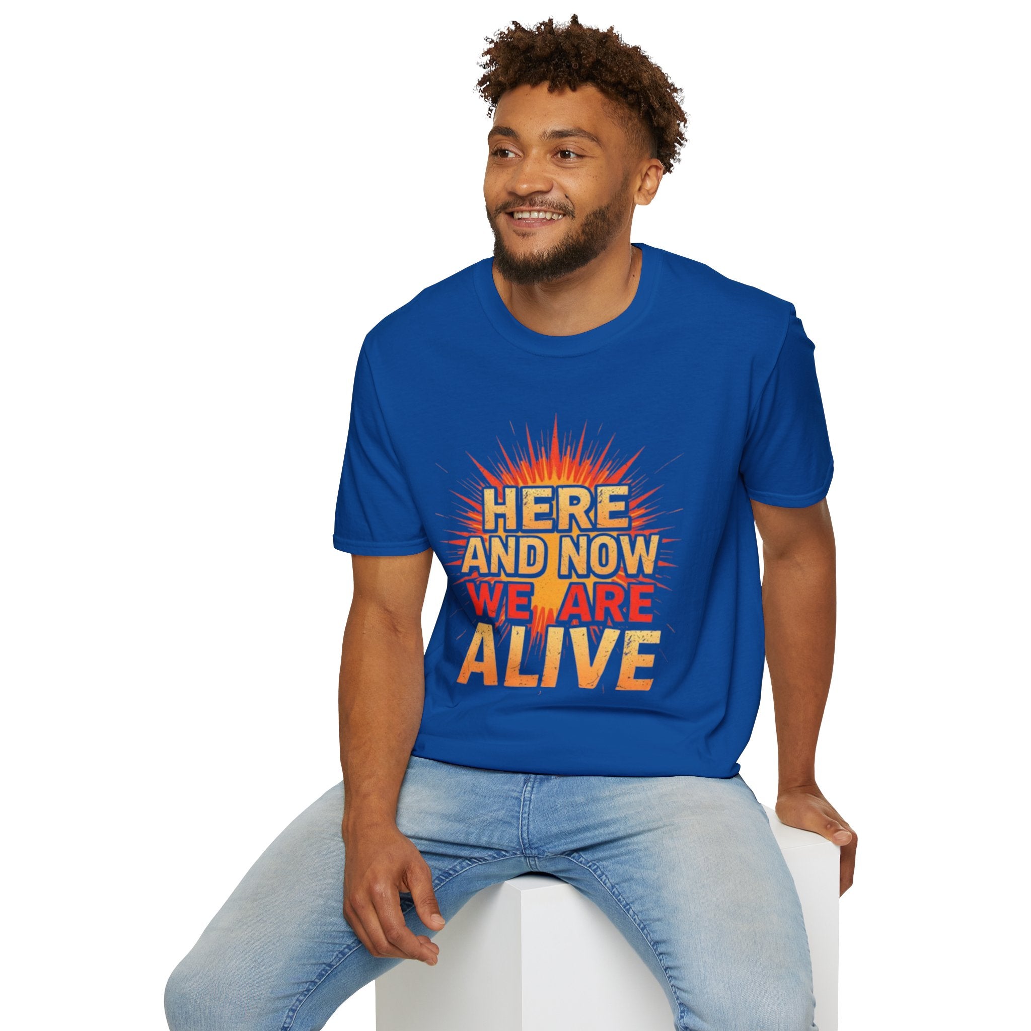 Empowering Statement Tee, Here and Now We Are Alive Our Resistance Matters