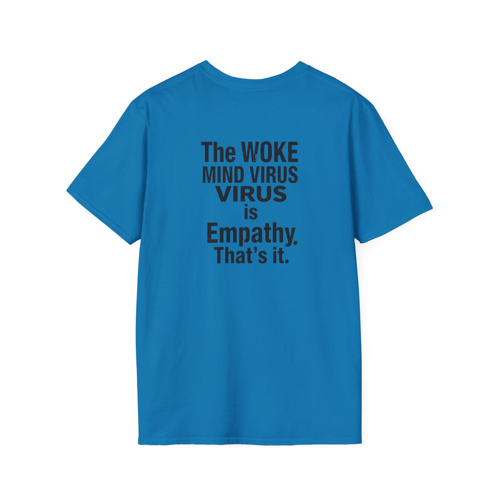 Unisex Softstyle T-Shirt - 'You Say Woke Like It's a Bad Thing'