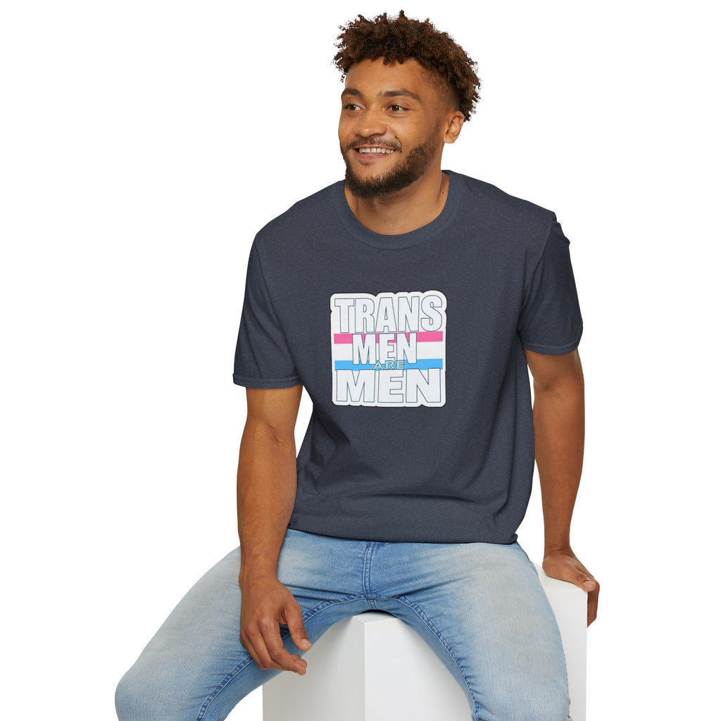 Unisex Softstyle T-Shirt - 'Trans Men Are Men' Statement Tee