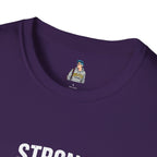 Strong Men Respect Women Statement Tee Unisex Softstyle T-Shirt