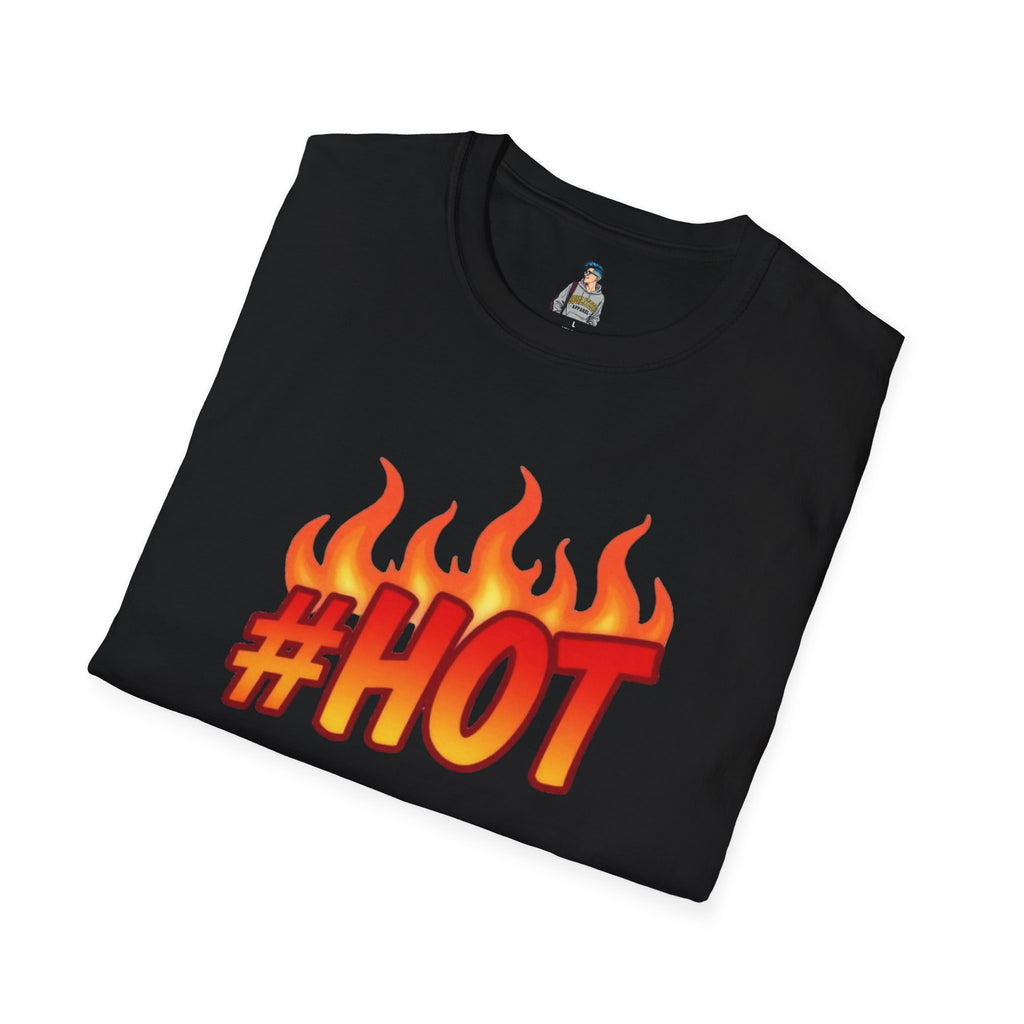 #HOT T-Shirt – Trendy Hashtag Fire Design