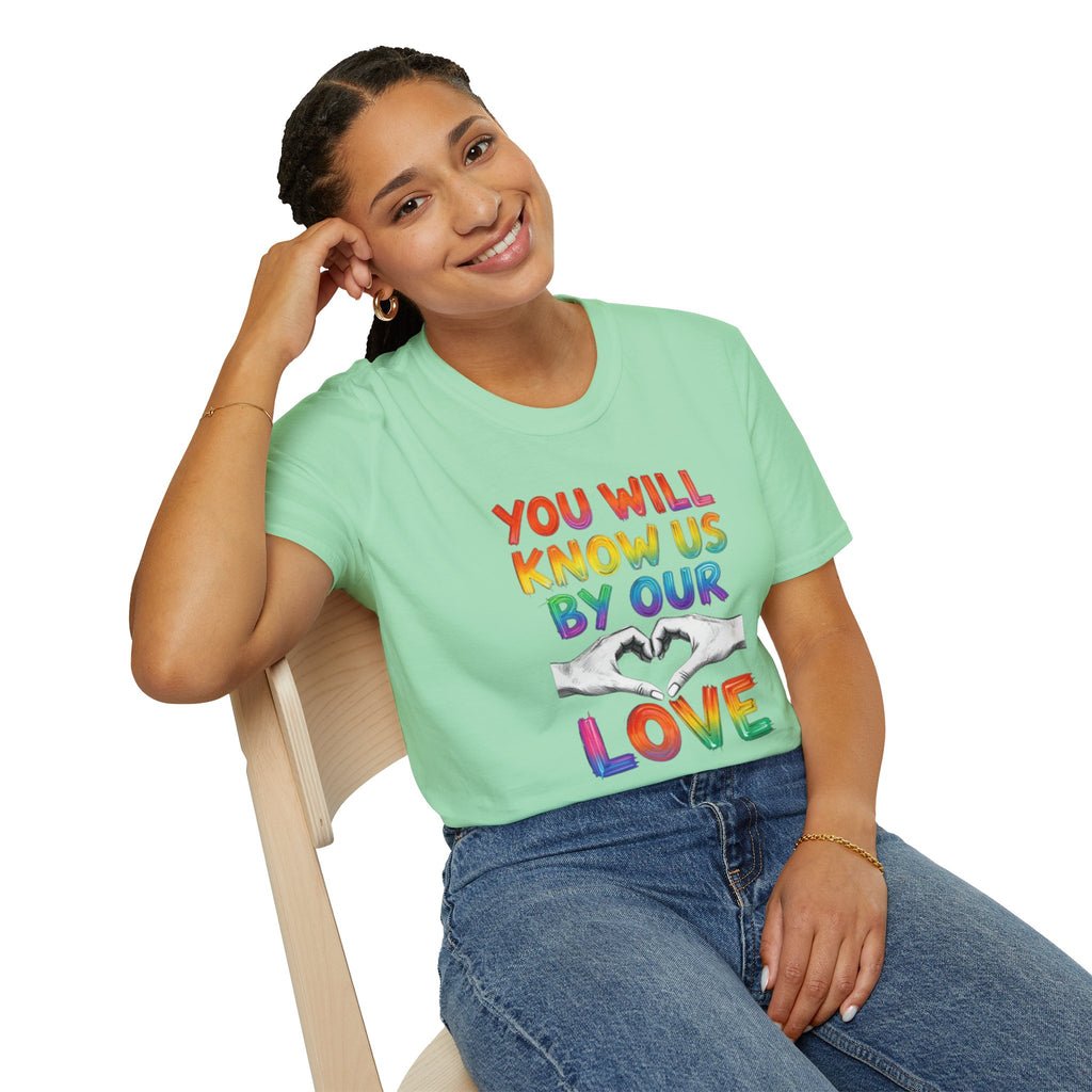 Know Us By Our Love T-Shirt