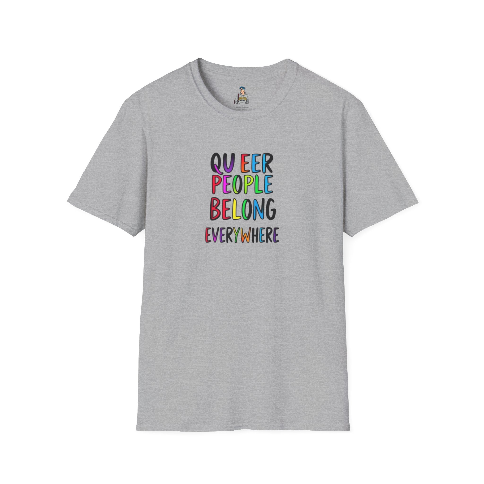 Queer Pride Unisex Softstyle T-Shirt - "Queer People Belong Everywhere"