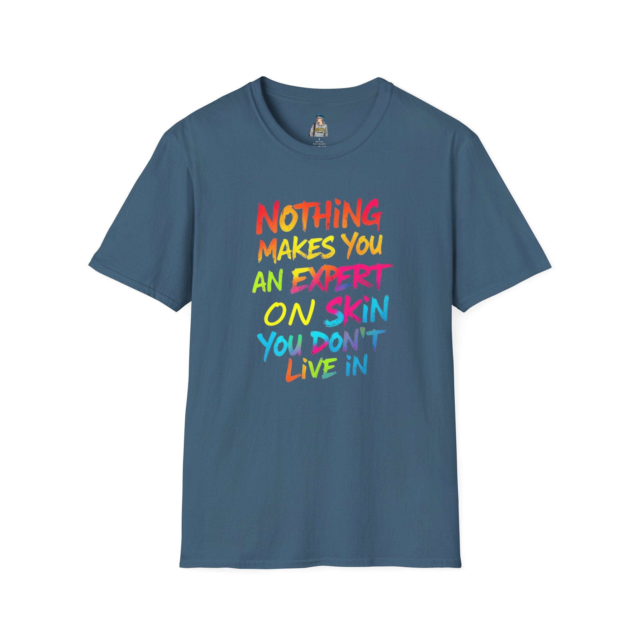 Expert on Skin T-shirt - EqualiTees.Me