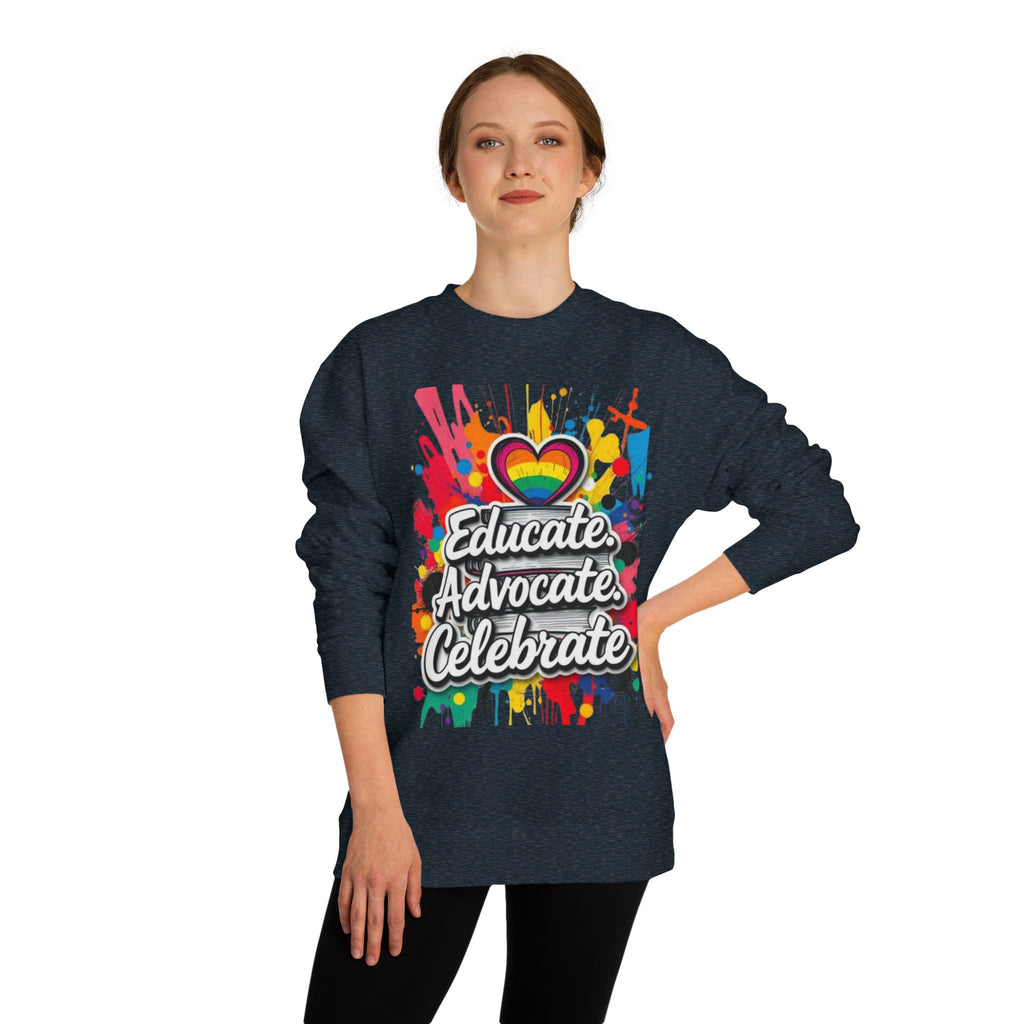 Educate, Advocate, Celebrate Unisex Crew Neck Sweatshirt - Empowerment Apparel
