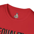 Equality Is Not Oppression T-Shirt