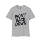 Won't Back Down Protest T-Shirt