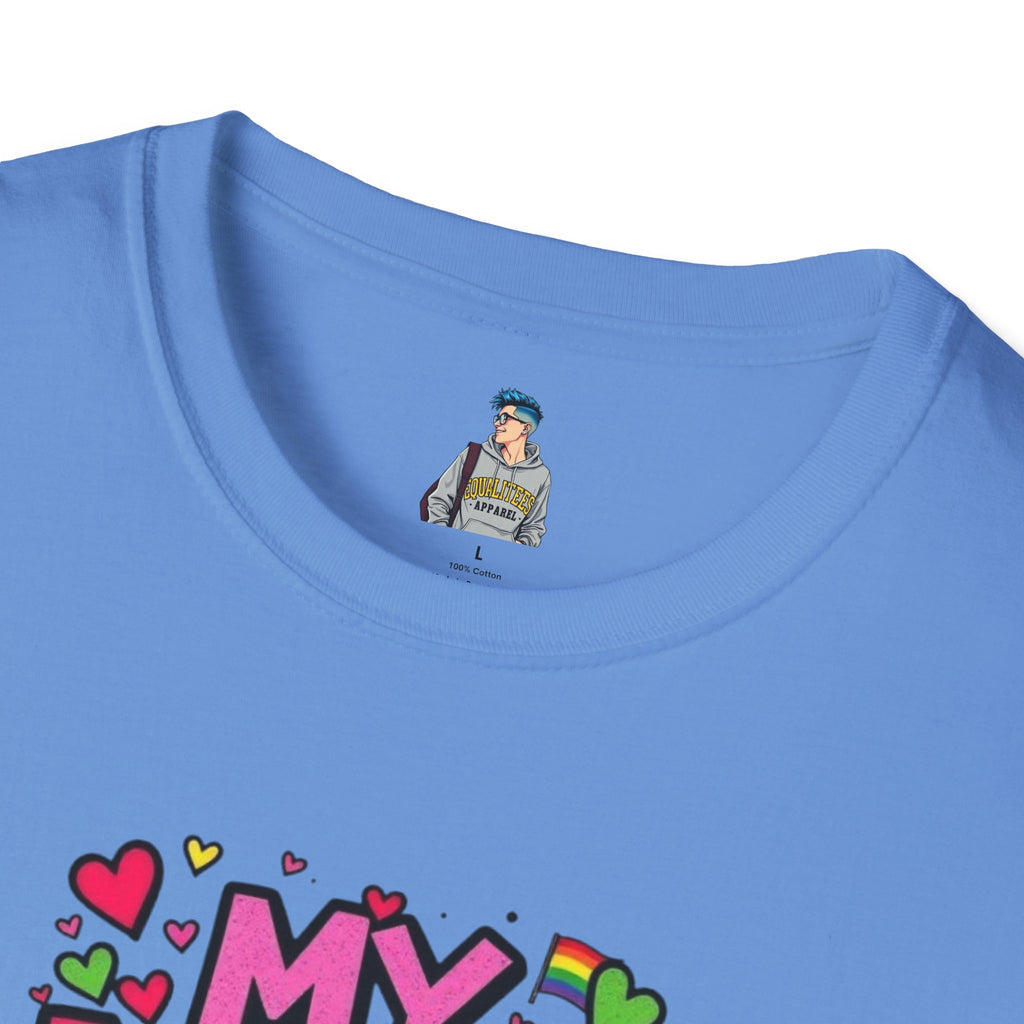 My Love Is No Different Than Yours Unisex Softstyle T-Shirt - Colorful & Fun Graphic Tee