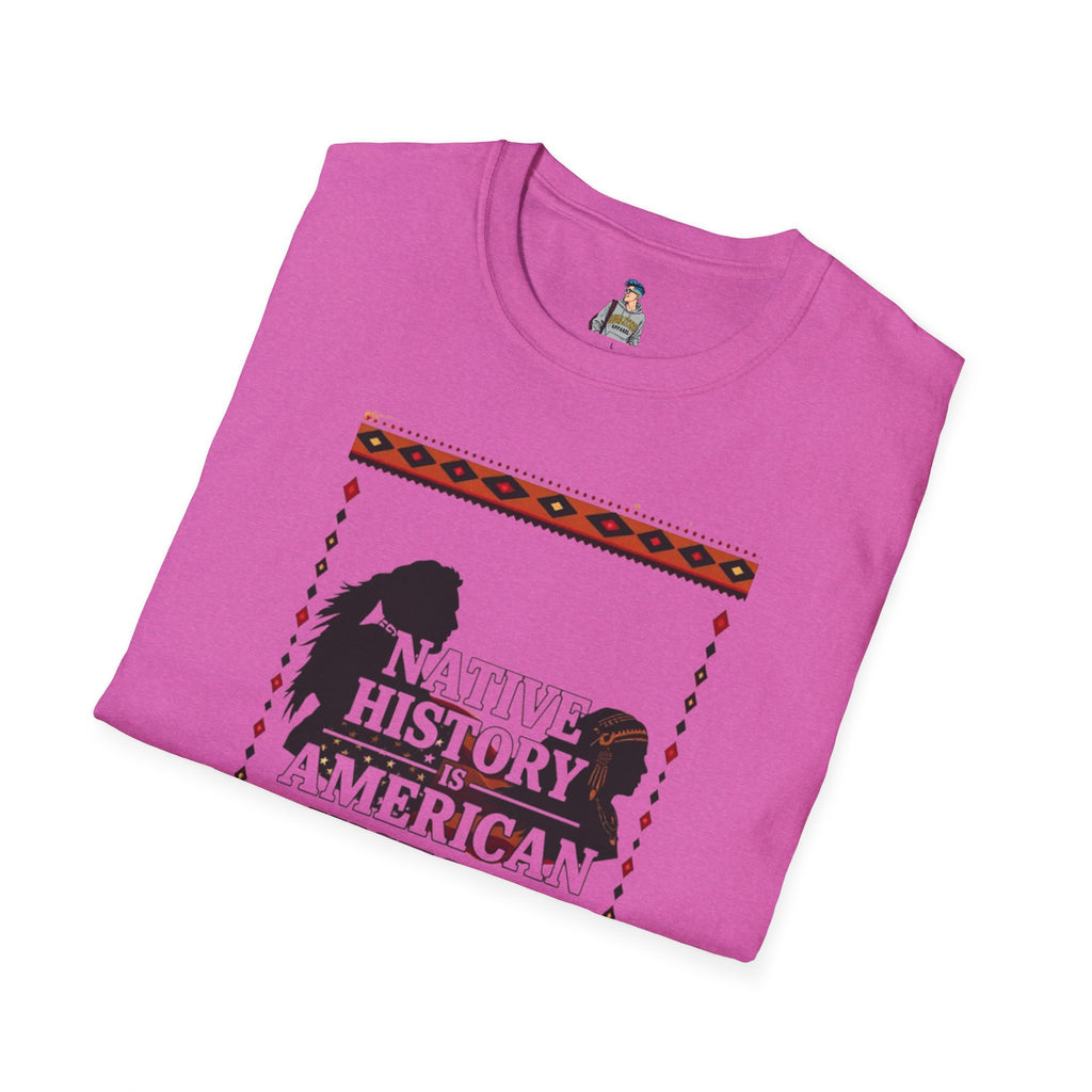 Native History is American History Unisex Softstyle T-Shirt | Cultural Awareness Tee