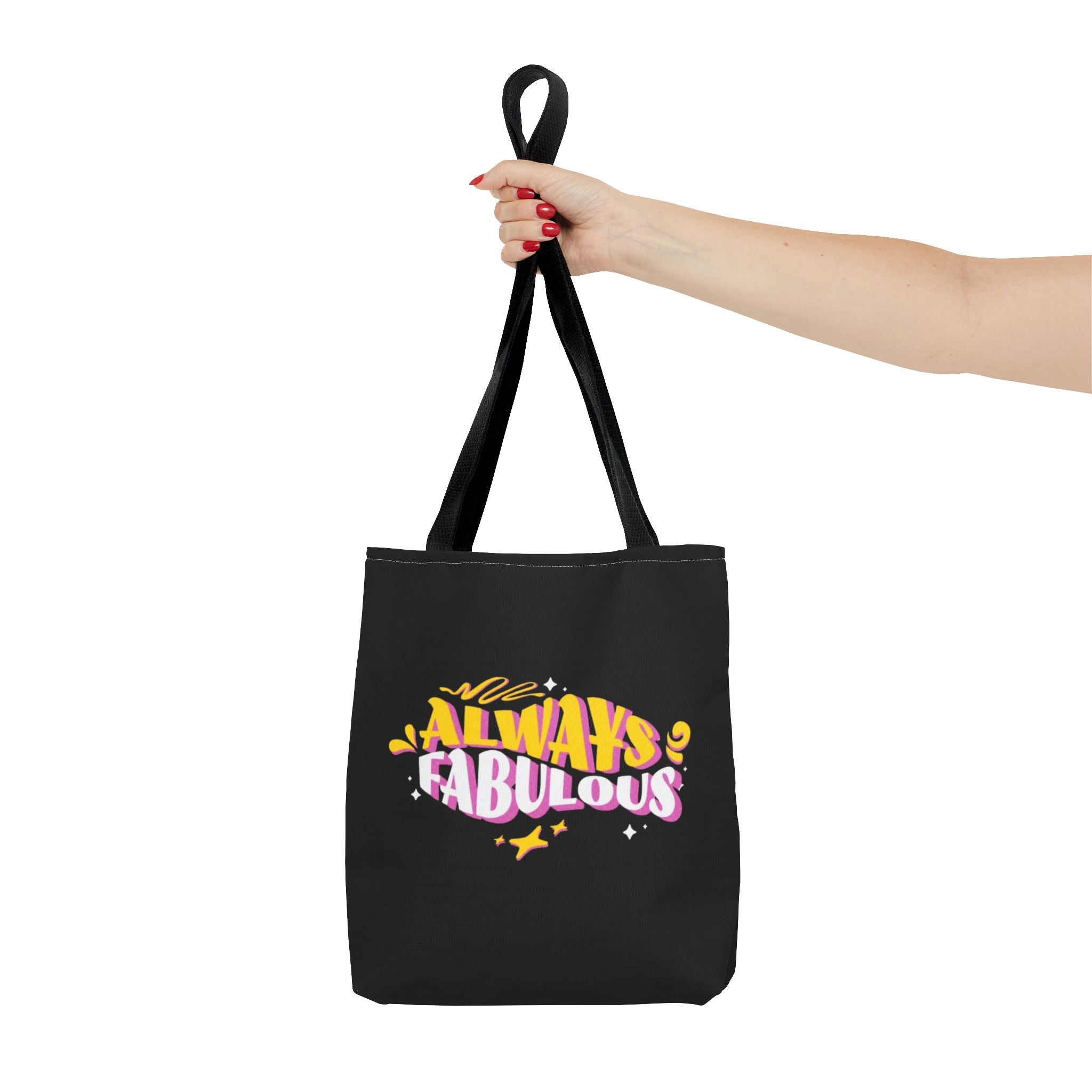 Always Fabulous Text Design tote bag