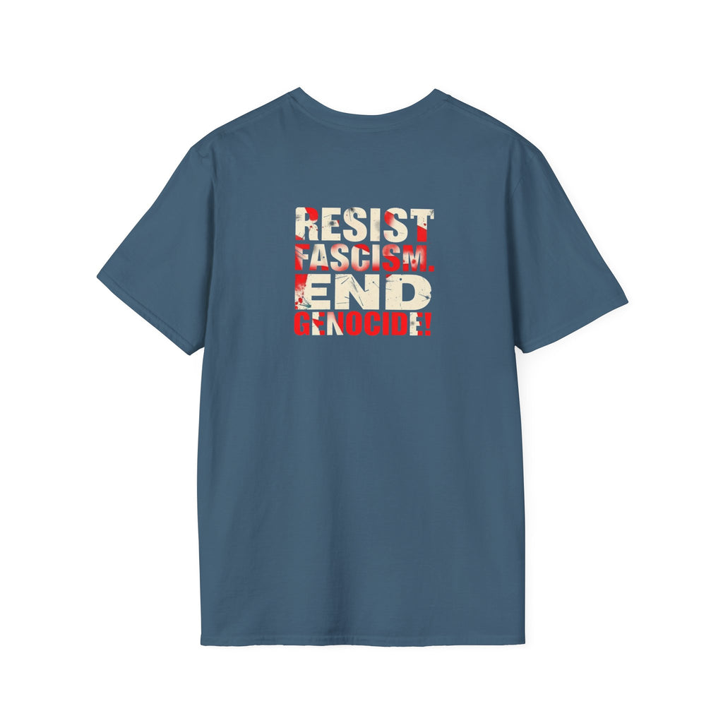 Unisex Softstyle T-Shirt - Never Again Now Means Now. For Everyone! Resist Fascism, End Genocide