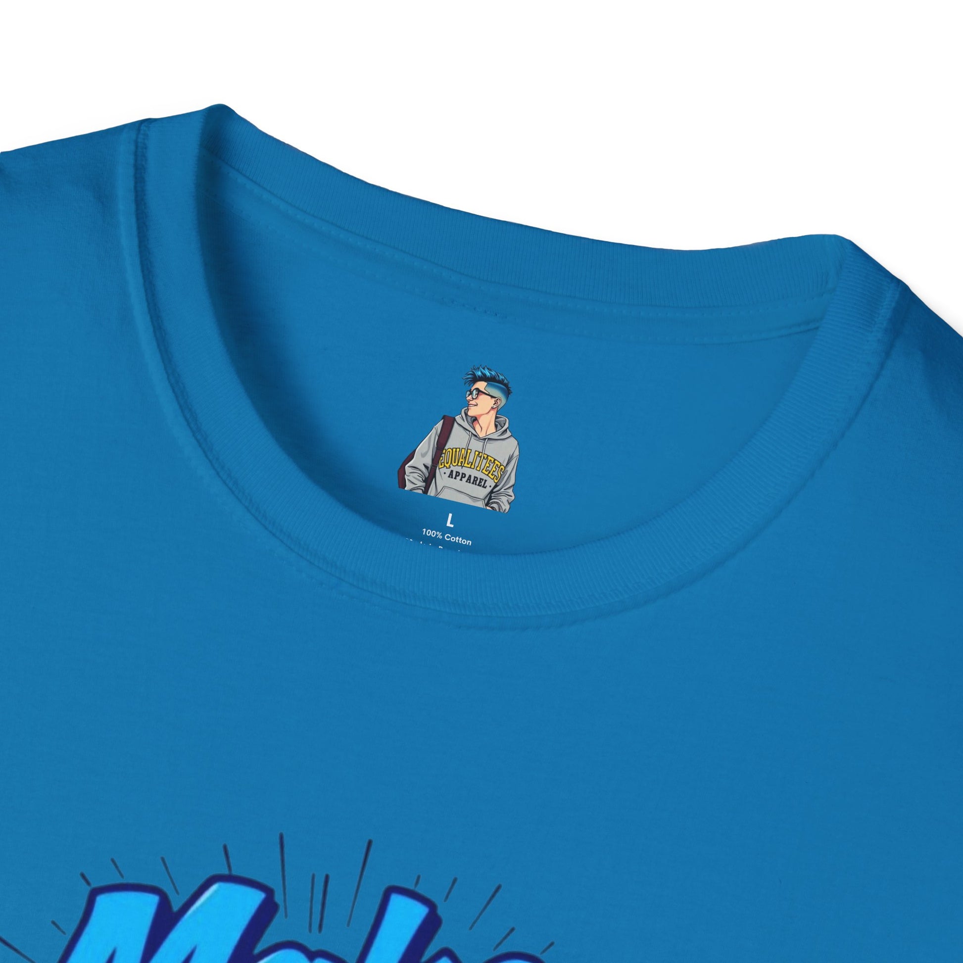 Make Good Trouble Blue Graphic Unisex T-Shirt - Fun & Bold Design for Everyday Wear