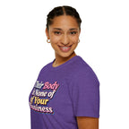Bodily Autonomy T-Shirt - Their Body Is None of Your Business T-Shirt
