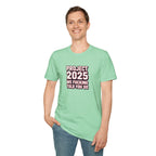 We Told You So PJ2025 T-Shirt