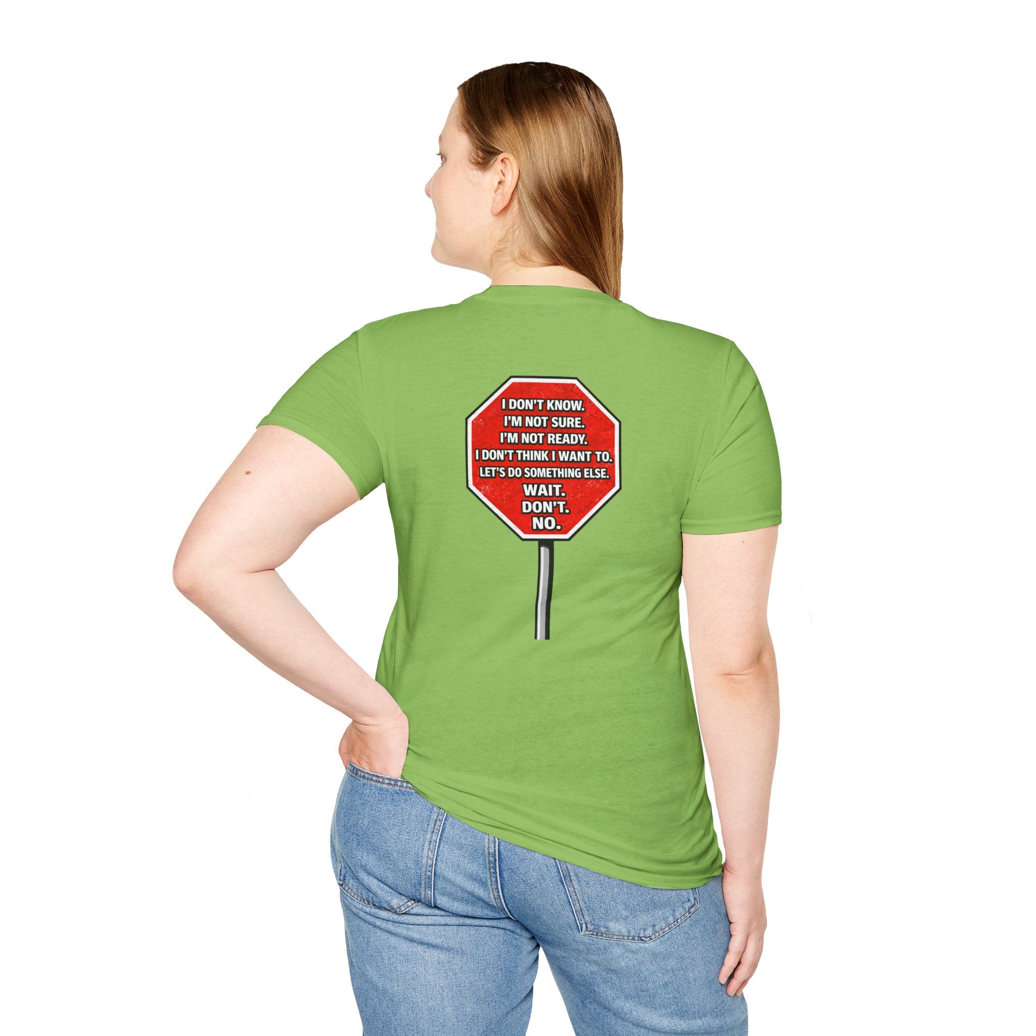 They Said Stop You Will Stop T-Shirt - Consent Awareness