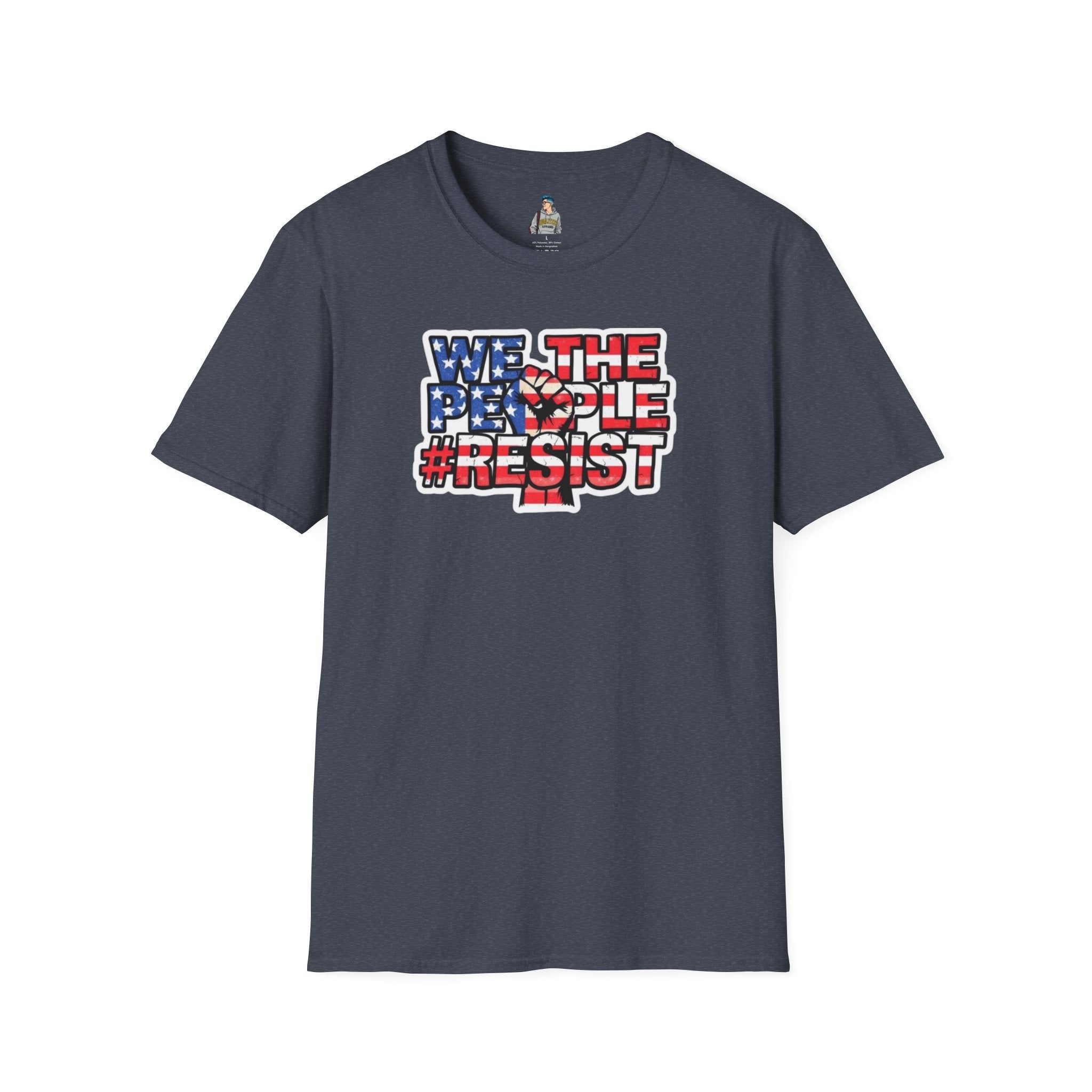 We the People #Resist Unisex Softstyle T-Shirt - Patriotic Statement Tee for Activists