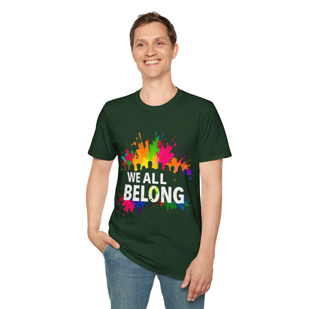 Unisex Softstyle T-Shirt - 'We All Belong"