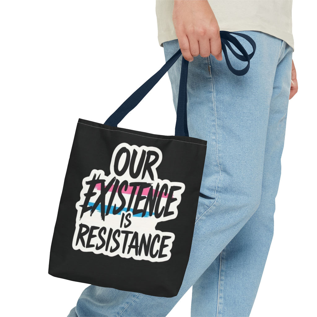 Our Existence Is Resistance Trans Protest Tote Bag