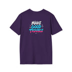Make Good Trouble Trans Colors Graphic Unisex T-Shirt - Bold Statement Tee for Activists & Dreamers