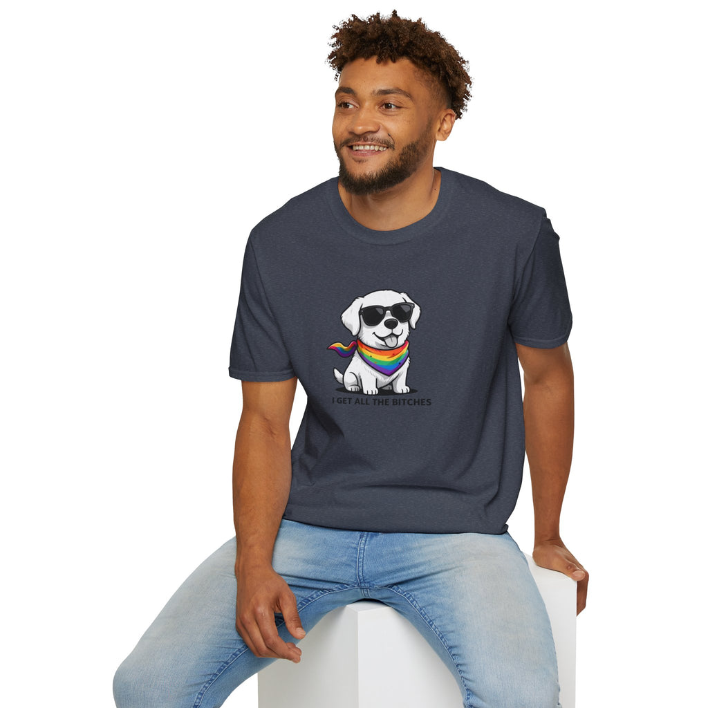 Pride Dog T‑Shirt – I Get All the Bitches
