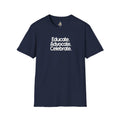 Educate. Advocate. Celebrate. Minimalist Pride T-Shirt - EqualiTees.Me