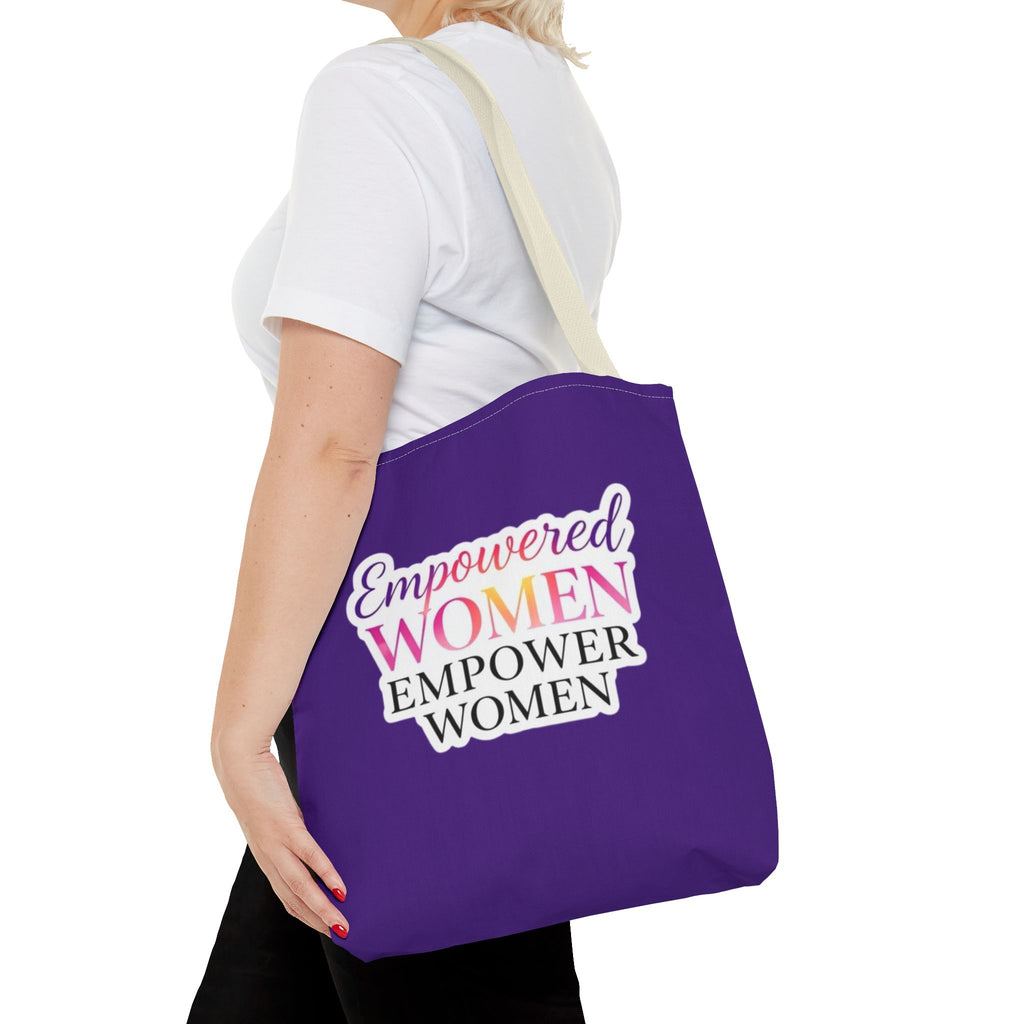 Empowered Women Empower Women Tote Bag