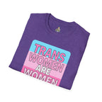 Trans Women Are Women Statement Tee