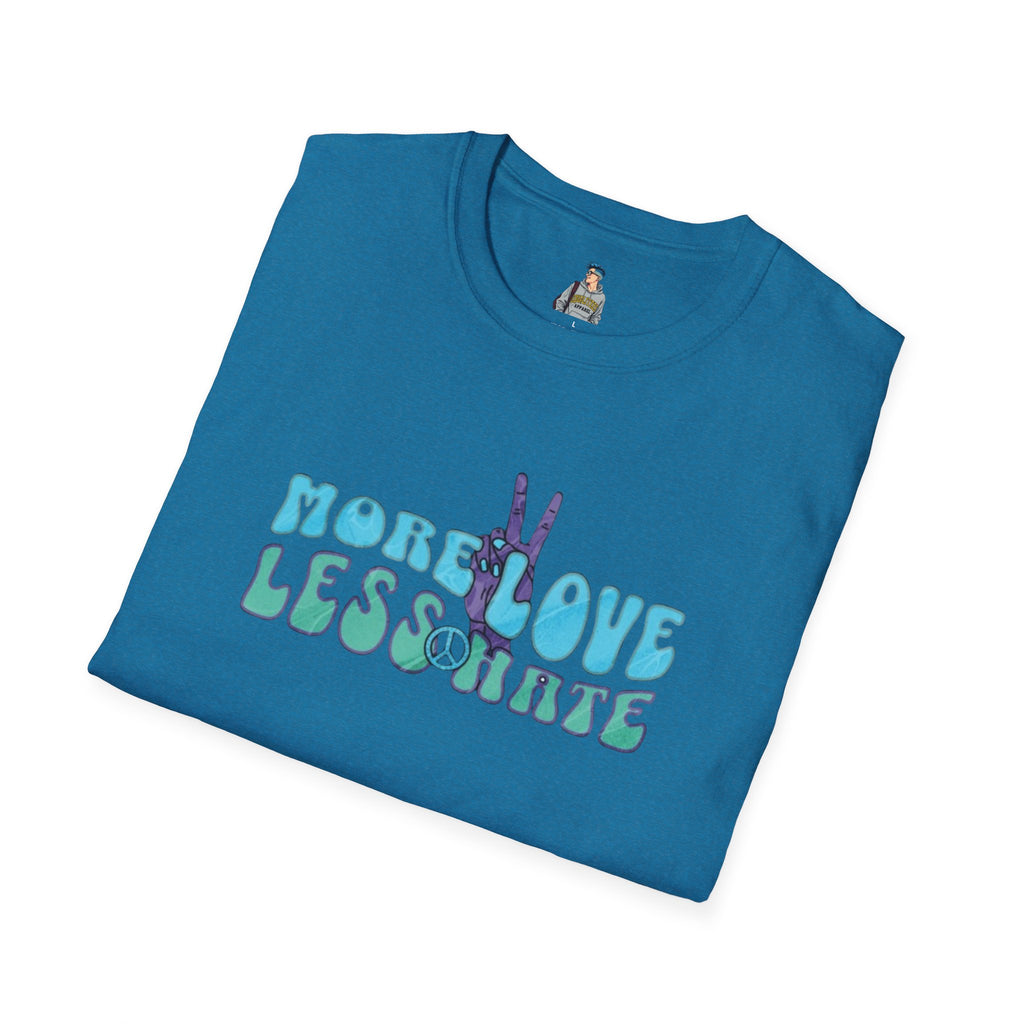 More Love Less Hate Unisex Softstyle T-Shirt
