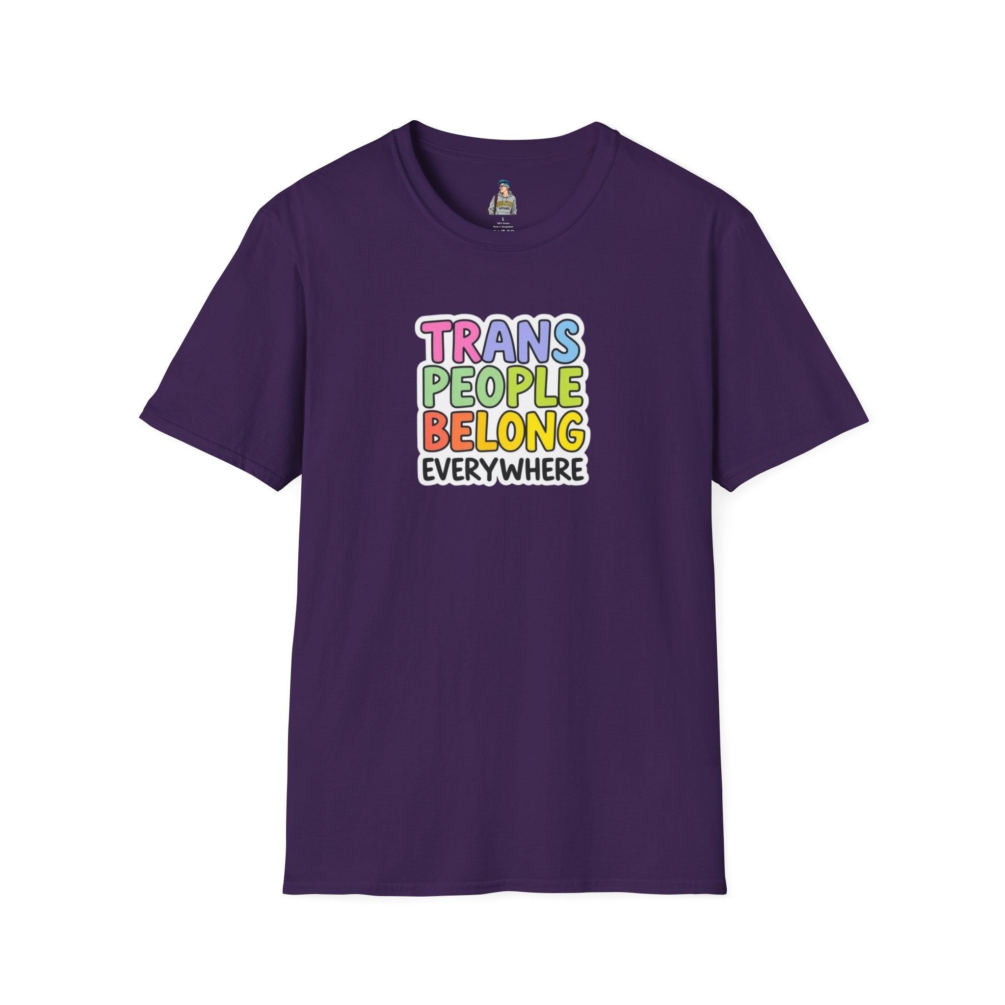 Trans People Belong Everywhere Unisex Softstyle T-Shirt