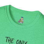 The Only Choice I MADE Was to Be MYSELF - Softstyle Unisex T-Shirt
